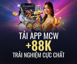 MCW App – Tải Liền Tay, Nhận 88K Ngay!